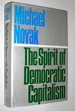 The Spirit of Democratic Capitalism