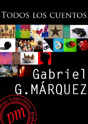 Textbook - Todos los cuentos (Spanish Edition)