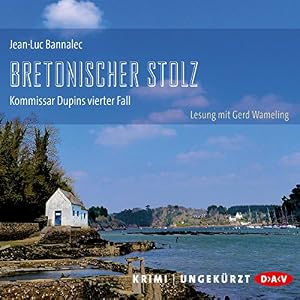 Bretonischer Stolz (Kommissar Dupin 4)