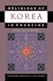 Religions of Korea in Practice (Princeton Readings in Religions)