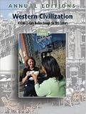 Annual Editions: Western Civilization, Volume 2: Early Modern through the 20th Century, 14/e (Annual Editions)