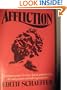 Affliction: A Compassionate Christian Look at Understanding the Reality of Pain and Suffering in Our Lives