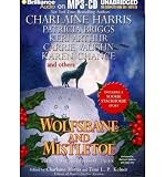 Wolfsbane and Mistletoe