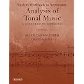 Student Workbook to Accompany Analysis of Tonal Music: A Schenkerian Approach