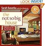 The Not So Big House: A Blueprint for...