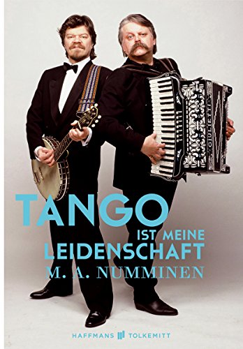 Tango ist meine Leidenschaft (German Edition)