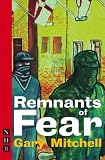 Remnants of Fear