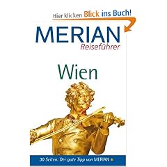 Merian Reisef�hrer, Wien: 30 Seiten: Der gute Tipp von Merian