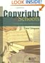 Copyright for Schools: A Practical Guide (Copyright Series)