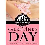 Great Escapes: Valentine's Day