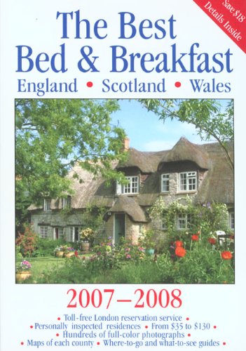 best bed  breakfast england scotland wales 2007 2008