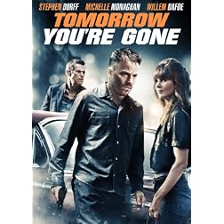Tomorrow You're Gone