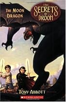 Secrets Of Droon: The Moon Dragon