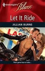 Let It Ride (Harlequin Blaze)
