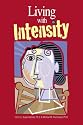 Living With Intensity: Understanding the Sensitivity, Excitability, and the Emotional Development of Gifted Children, Adolescents, and Adults
