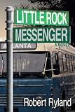 The Little Rock Messenger