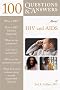 100 Questions and Answers About HIV and AIDS 100 Questions and Answers About HIV and AIDS