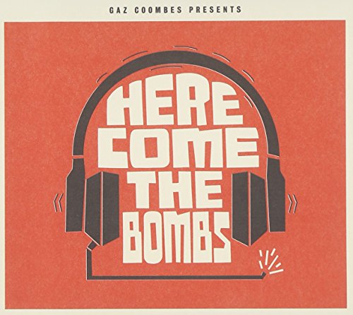 Presents...Here Come the Bombs