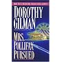 Mrs. Pollifax Pursued (Mrs. Pollifax Mysteries)