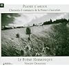 Plaisir d'amour: Chansons & romances de la France d'autrefois