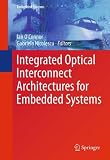 Integrated optical interconnect architectures for embedded systems