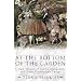 At the Bottom of the Garden: A Dark History of Fairies, Hobgoblins, Nymphs, and Other Troublesome Things
