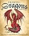 Drawing Dragons: Learn How to Create Fantastic Fire-Breathing Dragons