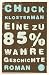Books : Eine zu 85% wahre Geschichte