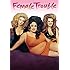 Female Trouble