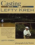 Casting with Left Kreh