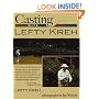 Casting with Left Kreh