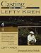 Casting with Left Kreh