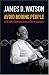 Books : Avoid Boring People: and Other Lessons from a Life in Science: And Other Lessons from a Life in Science