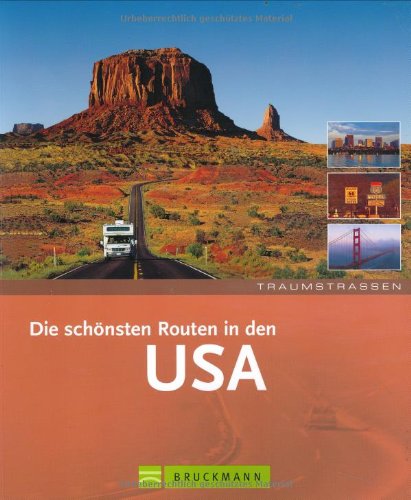 Die sch�nsten Routen in den USA