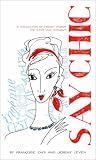 Say Chic: A Collection of French Words We Can't Live Without