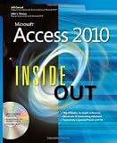 Microsoft Access 2010 Inside Out Book/CD Package (Inside Out (Microsoft))