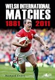 Welsh international matches 1881-2011