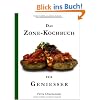 Das Zone-Kochbuch f�r Geniesser