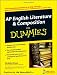 AP English Literature & Composition For Dummies (For Dummies (Lifestyles Paperback))