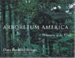 Arboretum America: A Philosophy of th...