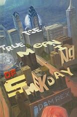 True Meaning of Smekday