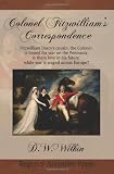 Colonel Fitzwilliam's Correspondence (A Taste)
