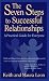 The Seven Steps to Successful Relationships: A Practical Guide for Everyone by Keith Leon and Maura Leon