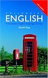 Colloquial English: A Complete English Language Course (Colloquial Series)