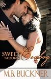 Sweet Talking Cowboy