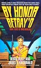 By Honor Betray'D (Mageworlds, Book 3)