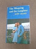The weeping and the laughter