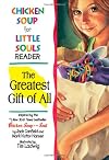 Chicken Soup for Little Souls The Greatest Gift of All