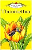 Thumbelina (Ladybird Well-loved Tales)