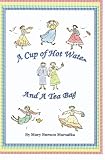 A Cup of Hot Water And a Tea Bag